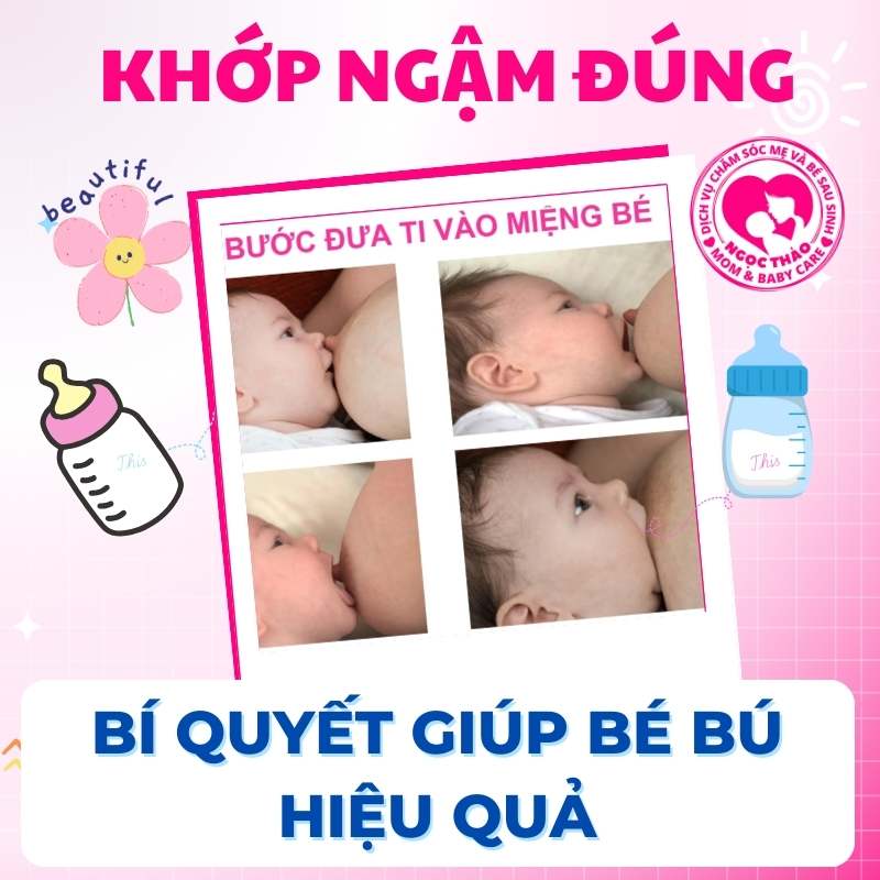 khớp ngậm đúng, bí quyết giúp bé bú hiệu quả